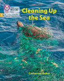 Cleaning Up the Sea cover