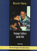 Reality Check: Teenage Fathers Speak Out cover