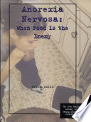 Anorexia Nervosa: When Food Is the Enemy cover