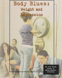 Body Blues: Weight and Depression cover