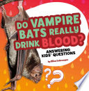 Do Vampire Bats Really Drink Blood? (Spring 2021-NS) cover