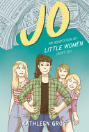 Jo: An Adaptation of Little Women (Sort of) cover