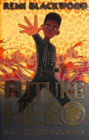 Future Hero: Race to Fire Mountain cover