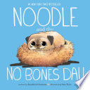 Noodle and the No Bones Day cover
