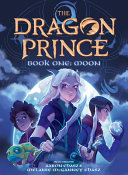 The Dragon Prince: Book One: Moon cover