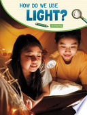 How Do We Use Light? cover