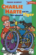 Charlie Harte and his Two-Wheeled Tiger cover