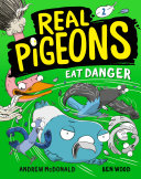 Real Pigeons Eat Danger cover