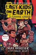The Last Kids on Earth and the Forbidden Fortress cover