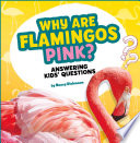 Why Are Flamingos Pink? cover