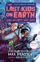 The Last Kids on Earth: Quint and Dirk's Hero Quest cover
