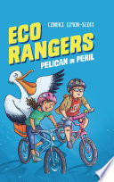 Eco Rangers: Pelican in Peril cover
