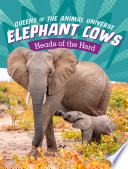 Elephant Cows: Heads of the Herd cover