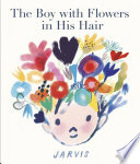 The Boy with Flowers in His Hair cover