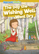 The Day the Wishing Well Went Dry cover