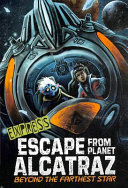 Beyond the Furthest Star (Escape from Planet Alcatraz Express) cover