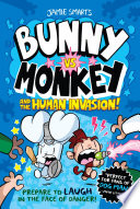 Bunny vs Monkey and the Human Invasion! cover