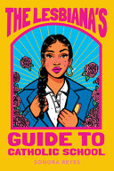 The Lesbiana's Guide to Catholic School cover