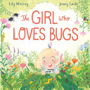 The Girl Who Loves Bugs cover