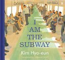 I Am the Subway cover