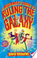 A Beginner's Guide to Ruling the Galaxy cover