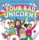 Four Bad Unicorns cover