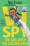 Vi Spy: The Girl With the Golden Gran cover