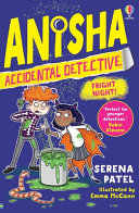 Anisha, Accidental Detective: Fright Night! cover