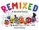 Remixed: A Blended Family cover