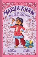 Marya Khan and the Incredible Henna Party cover