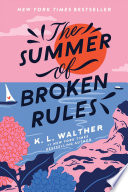 The Summer of Broken Rules cover