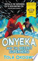 Onyeka and the Secret Superhero cover