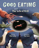 Good Eating: The Short Life of Krill cover