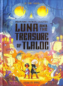 Luna and the Treasure of Tlaloc cover