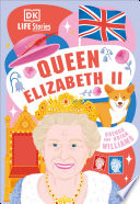 DK Life Stories Queen Elizabeth II cover
