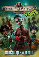 Bookmarks of Blood (Secrets of the Library of Doom EXPRESS) cover