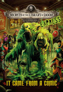 It Came from a Comic (Secrets of the Library of Doom EXPRESS) cover