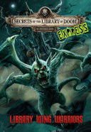 Library Wing Warriors (Secrets of the Library of Doom EXPRESS) cover