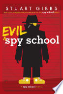 Evil Spy School: A Spy School Novel cover