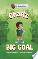 Chad's Big Goal cover