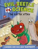 Evil Beetle vs Science: The Electric Attack cover