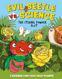 Evil Beetle vs Science: The Itching Powder Plot cover