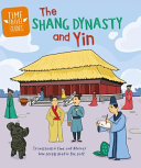 The Shang Dynasty and Yin cover