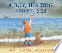 A Boy, His Dog and the Sea cover