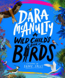 A Wild Child's Book of Birds cover