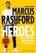 Heroes: How to Turn Inspiration Into Action cover