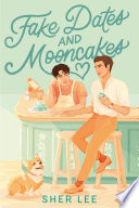 Fake Dates and Mooncakes cover