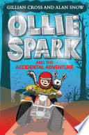 Ollie Spark and the Accidental Adventure cover