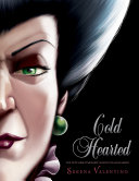 Cold Hearted: A Tale of the Wicked Stepmother cover