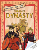 Uncover History: Shang Dynasty cover